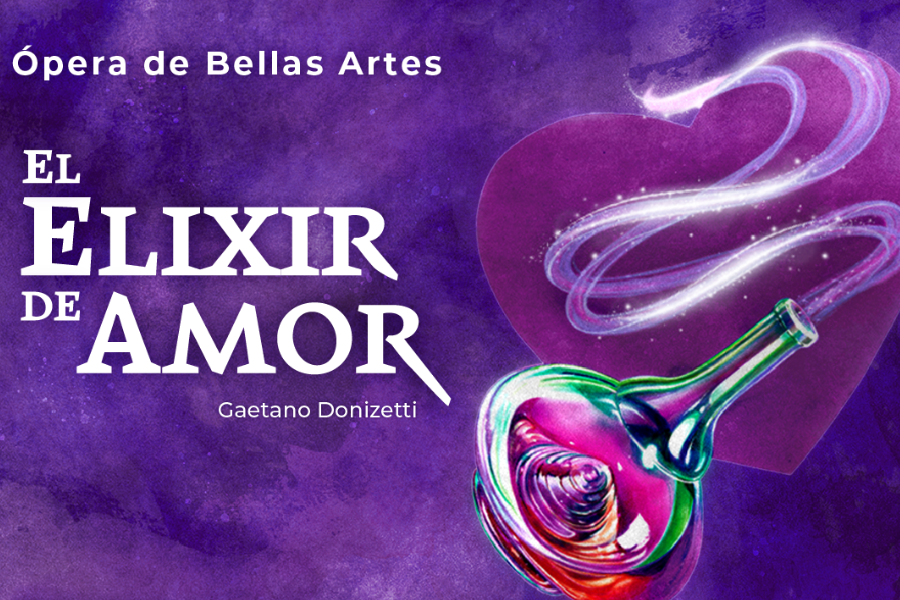 El elixir de amor en la Ópera de Bellas Artes