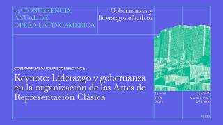  Liderazgo y gobernanza en la organización de las Artes de Representación Clásica